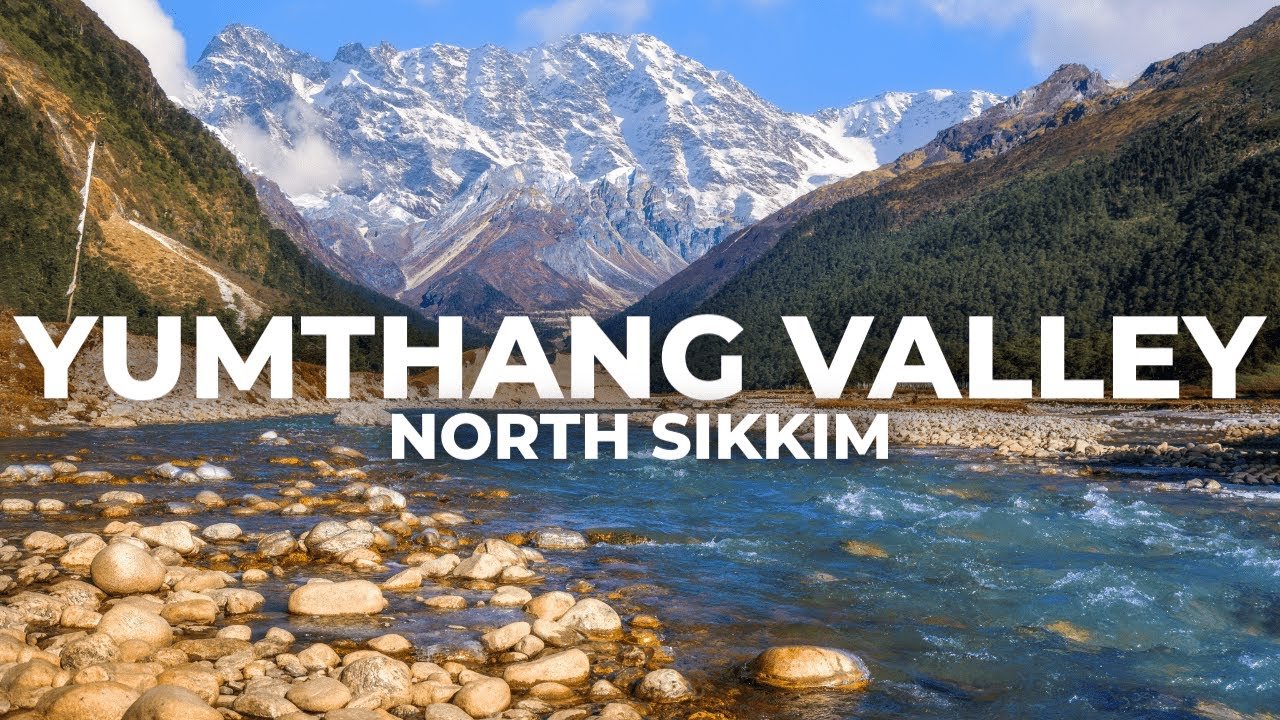 Yumthang Valley – The Valley of Flowers